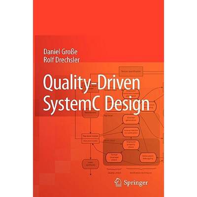 【4周达】Quality-Driven Systemc Design [9789048136308]