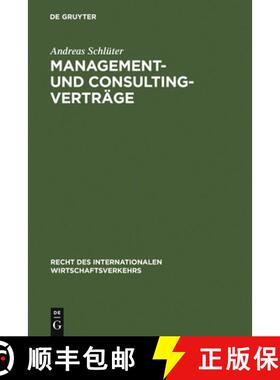 【3-4周达】Management- und Consulting-Vertrage: Die Vertragstechnik Des Internationalen Transfers Von... [9783110111934]