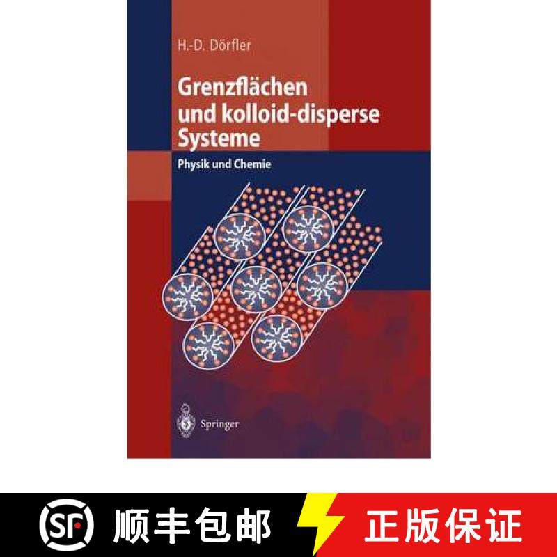 【3-4周达】Grenzflächen Und Kolloid-Disperse Systeme: Physik Und Chemie [9783540425472]