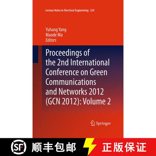 【3-4周达】Proceedings of the 2nd International Conference on Green Communications and Networks 2012 ... [9783662512128]