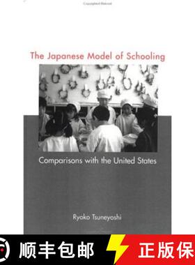 【3-4周达】Japanese Model of Schooling: Comparisons with the U.S. [9780815336419]