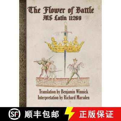 【3-4周达】The Flower of Battle: MS Latin 11269 [9780999290347]
