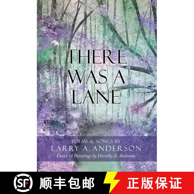 【2-3周达】There Was A Lane: Cover & Paintings by Dorothy A. Anderson [9781662829550]