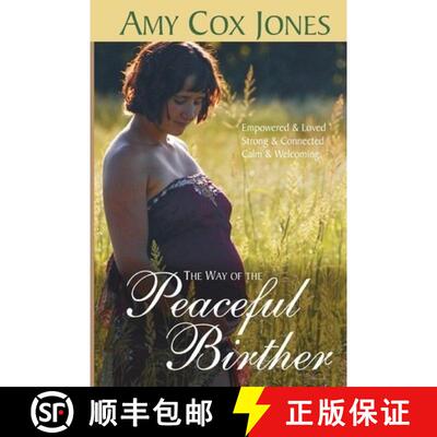 【3-4周达】The Way of the Peaceful Birther [9780981694955]