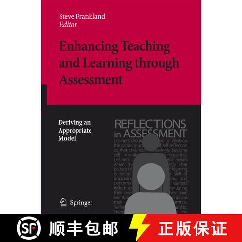 【3-4周达】Enhancing Teaching and Learning through Assessment: Deriving an Appropriate Model [9789048175741]