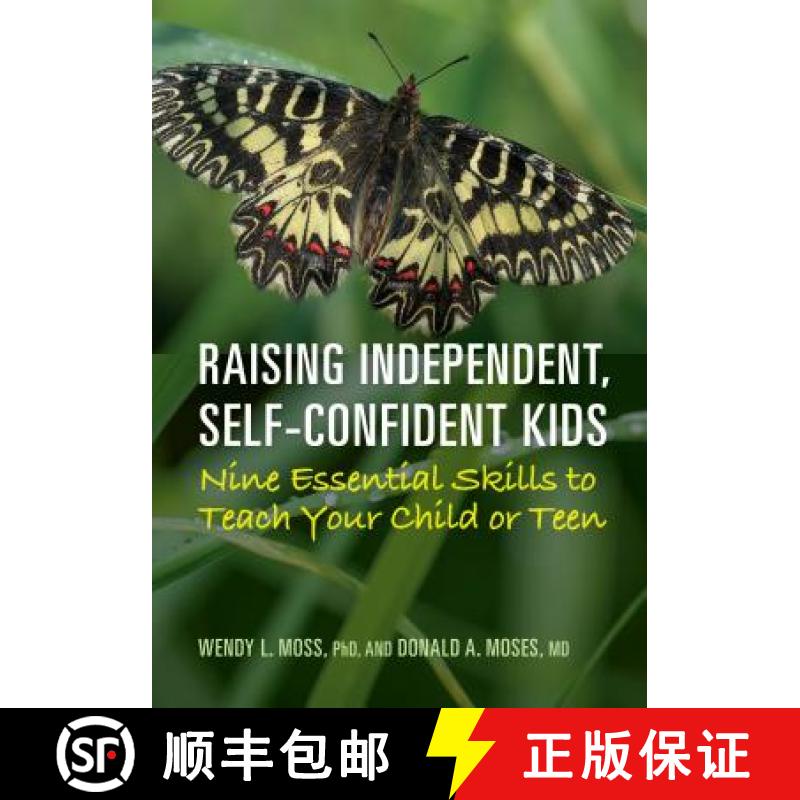 【3-4周达】Raising Independent, Self-Confident Kids: Nine Essential Skills to Teach Your Child or Teen [9781433828256]