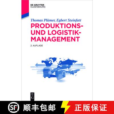 【3-4周达】Produktions– und Logistikmanagement [9783110413892]