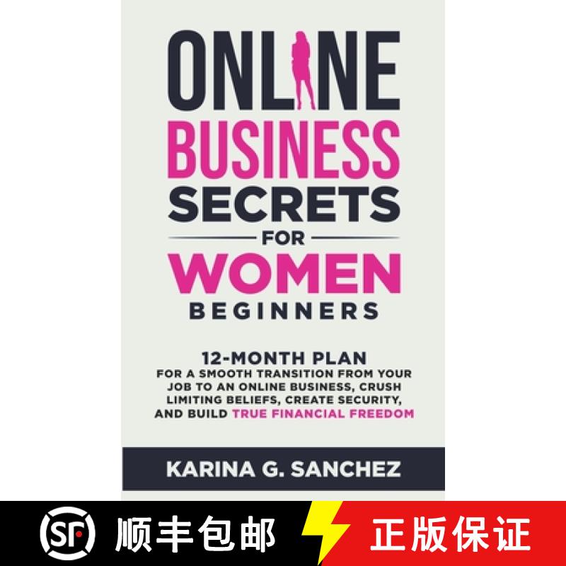 【2-3周达】Online Business Secrets For Women Beginners   12-Month Plan for a Smooth Transition from Y... [9798215816301]