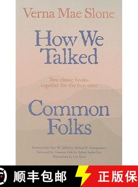 【3-4周达】How We Talked and Common Folks: - How We Talked AND Common Folks AND Common Folks [9780813192093]