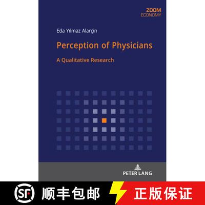 预订 Perception of Physicians : A Qualitative Research [9783631845264]