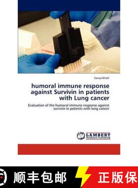 预订 Humoral Immune Response Against Survivin in Patients with Lung Cancer [9783846556948]