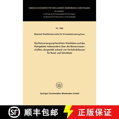 【3-4周达】Die Holzversorgung Nordrhein-Westfalens und des Ruhrgebiets insbesondere über die Binnenw... [9783663060994]