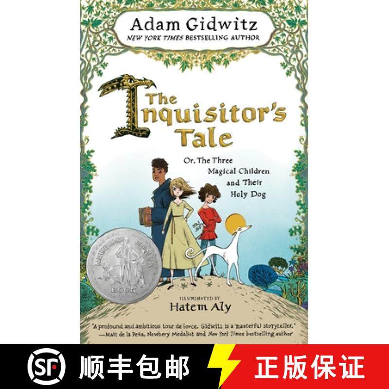 【3-4周达】The Inquisitor's Tale: Or, the Three Magical Children and Their Holy Dog [9780142427378]