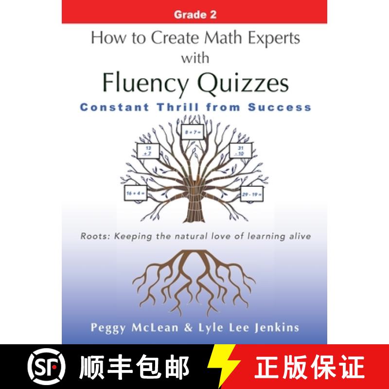 【2-3周达】How to Create Math Experts with Fluency Quizzes  Grade 2: Constant Thrill from Success [9781956457544]