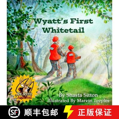 【3-4周达】Wyatt's First Whitetail [9780991557141]