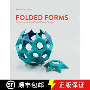 【3-4周达】Folded Forms: Symmetrical and Playful Paper Designs [9780764366123]