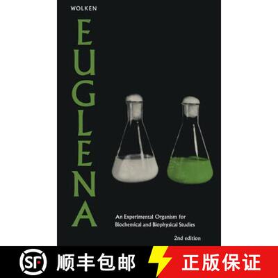 【3-4周达】Euglena: An Experimental Organism for Biochemical and Biophysical Studies [9781468460599]