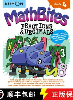预订 Kumon Math Bites: Grade 4 Fractions & Decimals-100 Bite-Sized Lessons to Improve Math Skills and... [9781953845283]