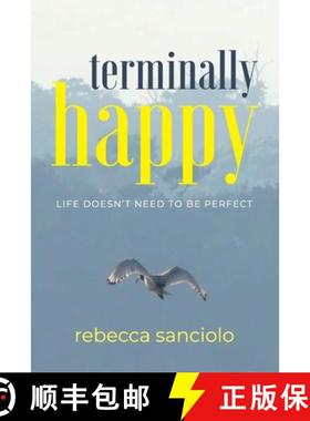 【3-4周达】Terminally Happy: Life Doesn't Need to be Perfect [9781923123212]