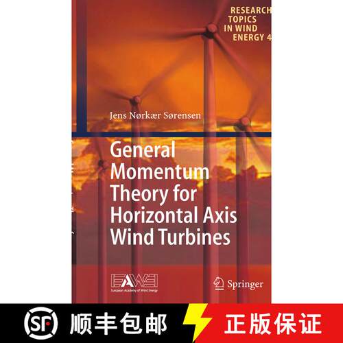 【3-4周达】General Momentum Theory for Horizontal Axis Wind Turbines (Softcover reprint of the origin... [9783319369334]