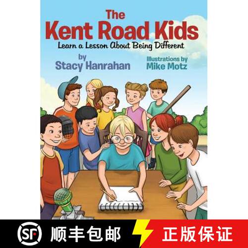 【3-4周达】精装 The Kent Road Kids Learn a Lesson About Being Different [9780578470863]