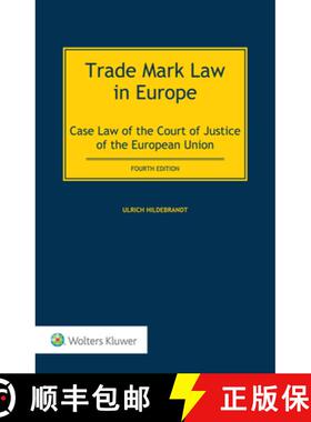 【3-4周达】Trade Mark Law in Europe: Case Law of the Court of Justice of the European Union [9789403541273]