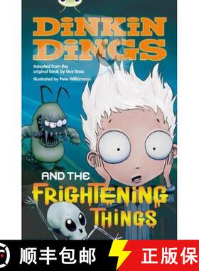 【3-4周达】Bug Club Independent Fiction Year 4 Grey Dinking Dings and the Frightening Things [9780435143893]