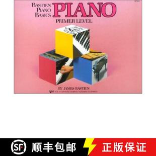 Bastien 4周达 Piano Basics 9780849752650 Primer