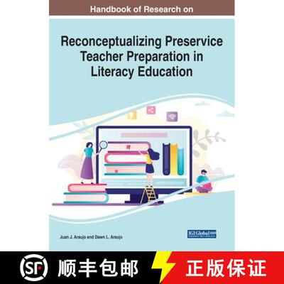 【3-4周达】Handbook of Research on Reconceptualizing Preservice Teacher Preparation in Literacy Educa... [9781799887256]