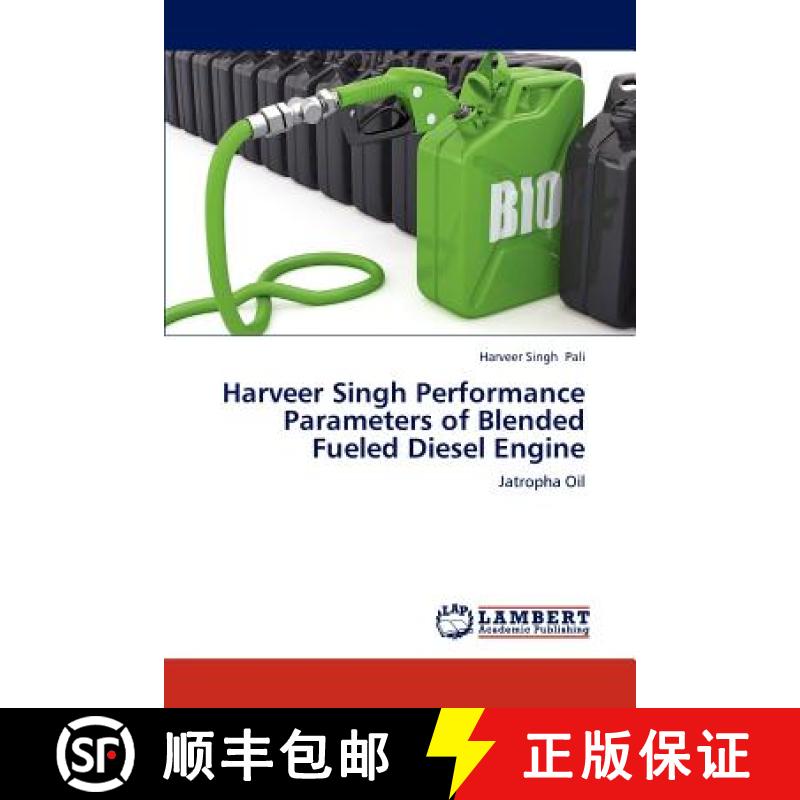 预订 Harveer Singh Performance  Parameters of Blended Fueled Diesel Engine [9783848487363]