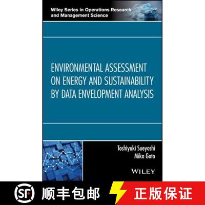 【3-4周达】Environmental Assessment On Energy And Sustainability By Data Envelopment Analysis [Wiley... [9781118979341]