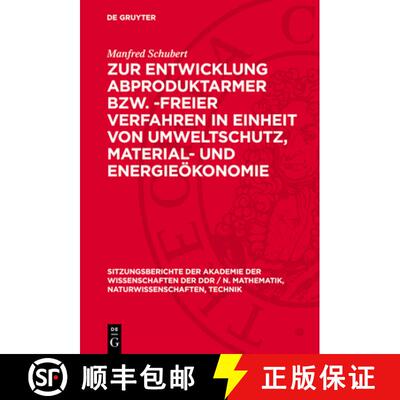 【3-4周达】精装 Zur Entwicklung Abproduktarmer Bzw. -Freier Verfahren in Einheit Von Umweltschutz, Ma... [9783112701621]