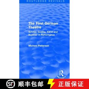 Theatre Büchner Routledge German The and Revivals Pe... Goethe First Kleist 4周达 9781138639690 Schiller