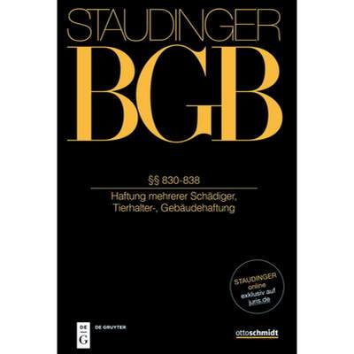 【4周达】§§ 830-838: (Haftung Mehrerer Schädiger, Tierhalter-, Gebäudehaftung) [9783805913430]