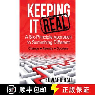 【3-4周达】Keeping it Real: A Six-Principle Approach to Something Different [9780989986458]