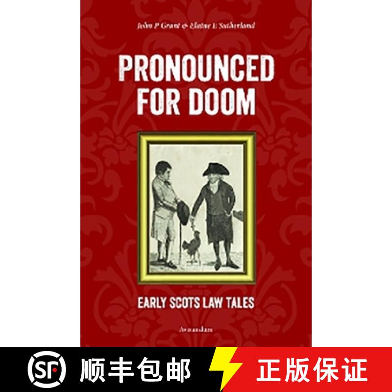 【3-4周达】Pronounced for Doom : Early Scots Law Tales [9781904968658]