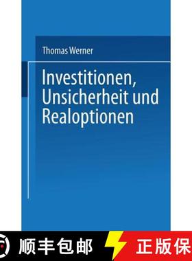 【3-4周达】Investitionen, Unsicherheit Und Realoptionen [9783824472123]