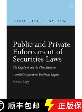 预订 Public and Private Enforcement of Securities Laws: The Regulator and the Class Action in Austral... [9781509941513]