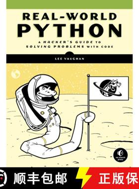【3-4周达】Real-World Python: A Hacker's Guide to Solving Problems with Code [9781718500624]