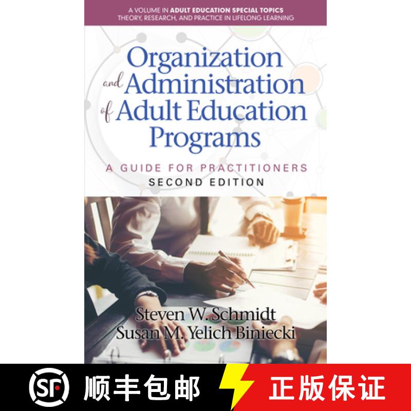 【2-3周达】Organization and Administration of Adult Education Programs: A Guide for Practitioners [9798887301174]