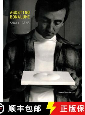 Agostino Bonalumi : Small Gems [9788836650156]