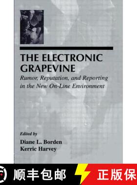 【3-4周达】The Electronic Grapevine: Rumor, Reputation, and Reporting in the New On-line Environment [9780805821727]