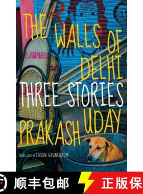 【3-4周达】The Walls of Delhi: Three Stories [9781609805289]