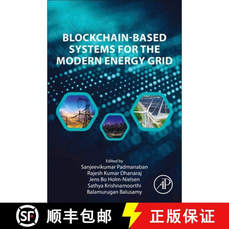 【3-4周达】Blockchain-Based Systems for the Modern Energy Grid [9780323918503]