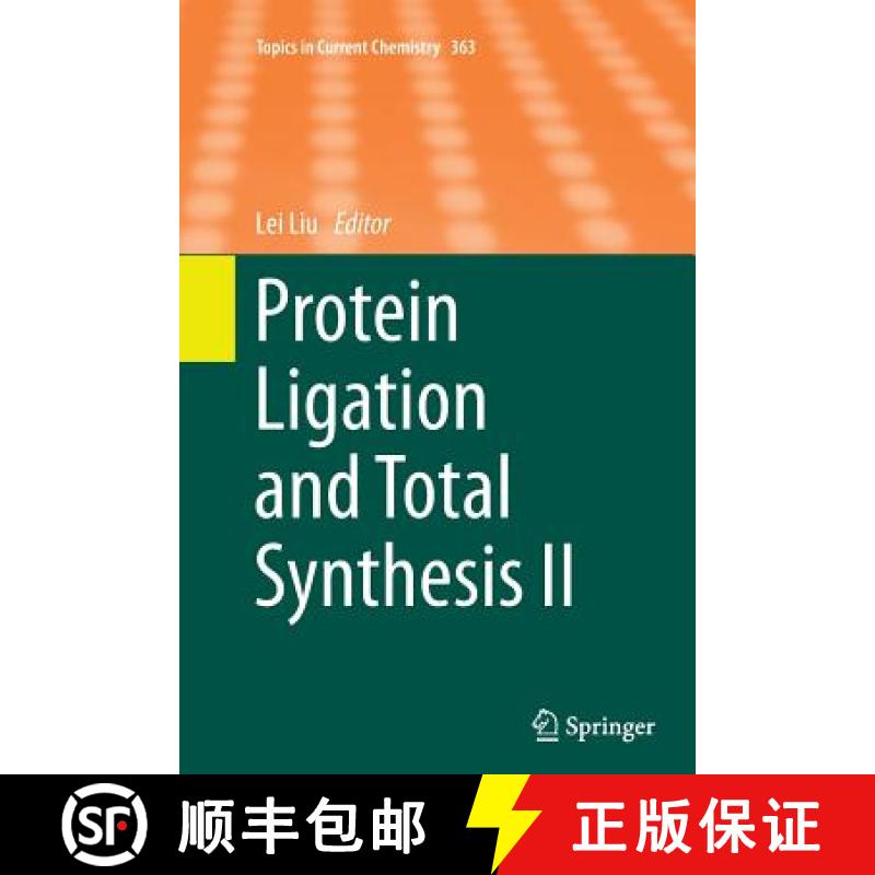 【3-4周达】Protein Ligation and Total Synthesis II [9783319369372]