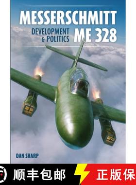【3-4周达】Messerschmitt Me 328 Development & Politics [9781911704201]