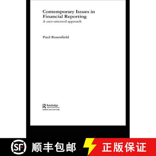 【3-4周达】Contemporary Issues in Financial Reporting: A User-Oriented Approach [9780415776424]