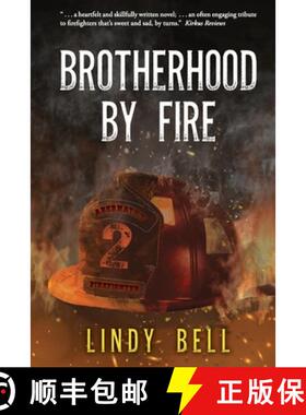 【3-4周达】Brotherhood By Fire: (Formerly Published as Fully Involved) [9781736560426]