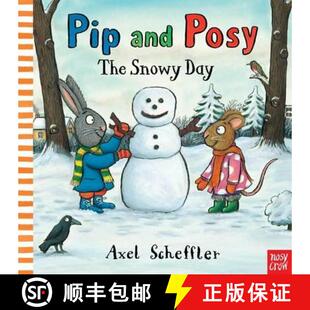 【3-4周达】精装 Pip and Posy: The Snowy Day [9780857631268]