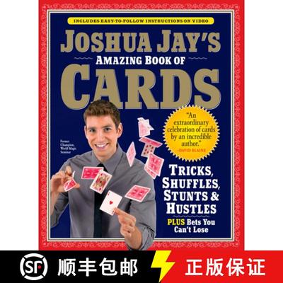 【3-4周达】Joshua Jay's Amazing Book of Cards : Tricks, Shuffles, Stunts & Hustles Plus Bets You Can'... [9780761158424]